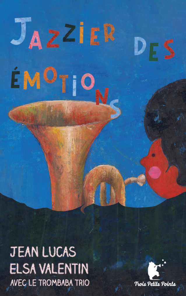 Jazzier des émotions